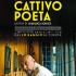 Il cattivo poeta 