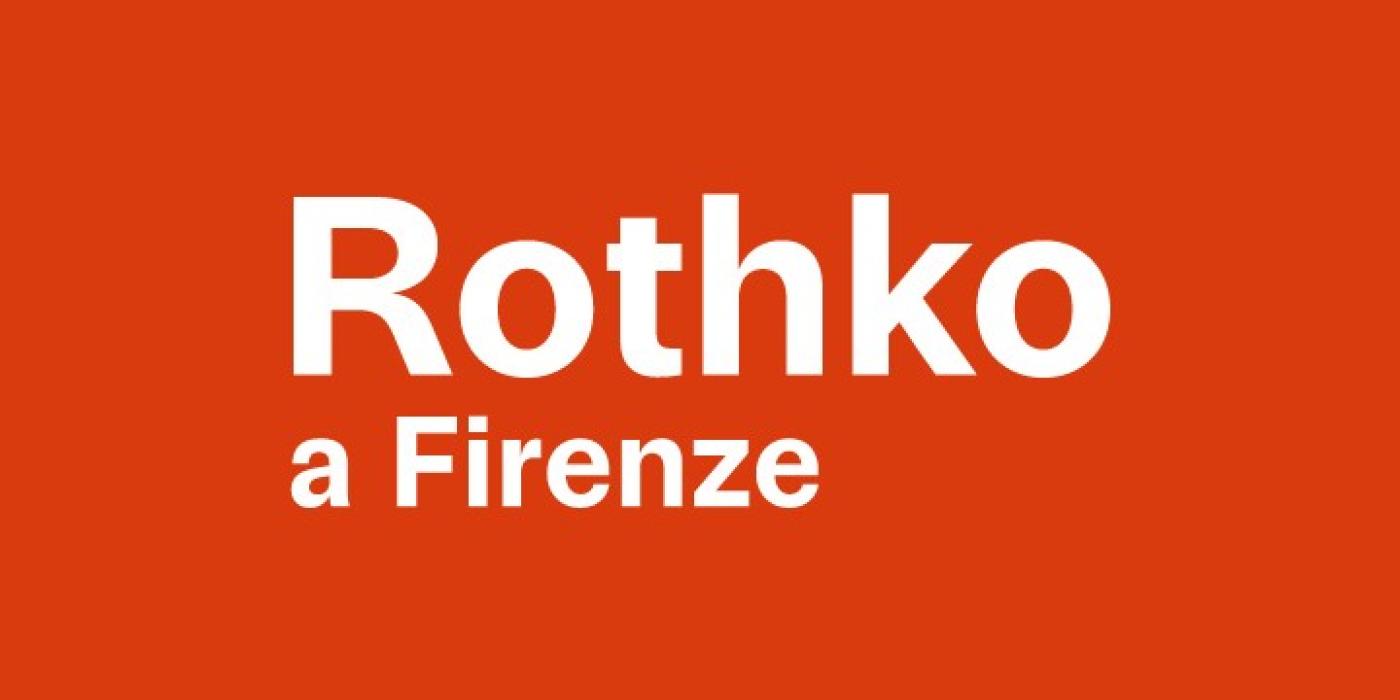 Immagine con scritta Rothko a Firenze